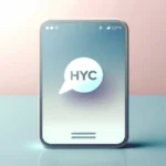 What does HYC mean in text messages